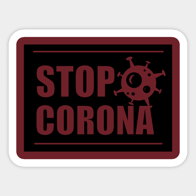 STOP CORONA Sticker by T-shirt house